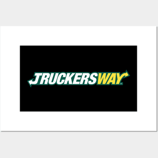 Truckers Way Posters and Art